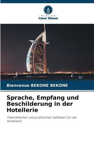 Sprache, Empfang und Beschilderung in der Hotellerie