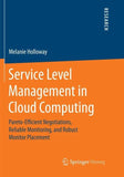 Service Level Management in Cloud Computing
