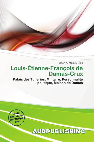 Louis-Étienne-François de Damas-Crux