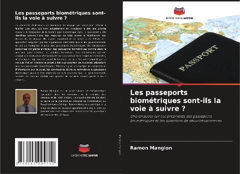 Les passeports biométriques sont-ils la voie à suivre ?