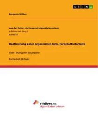 Realisierung einer organischen bzw. Farbstoffsolarzelle