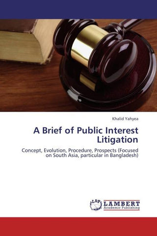 A Brief of Public Interest Litigation