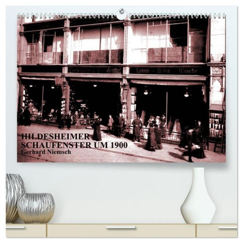 Hildesheimer Schaufenster um 1900 (hochwertiger Premium Wandkalender 2026 DIN A2 quer), Kunstdruck in Hochglanz