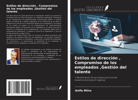 Estilos de dirección , Compromiso de los empleados ,Gestión del talento