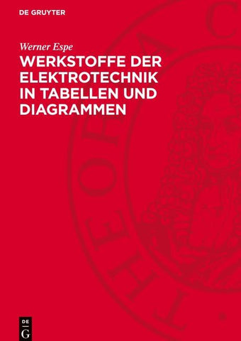 Werkstoffe der Elektrotechnik in Tabellen und Diagrammen