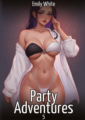 Party Adventures. 5