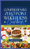 Comprehensive Zero Point Weight Loss Cook Book
