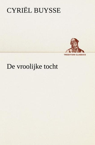 De vroolijke tocht