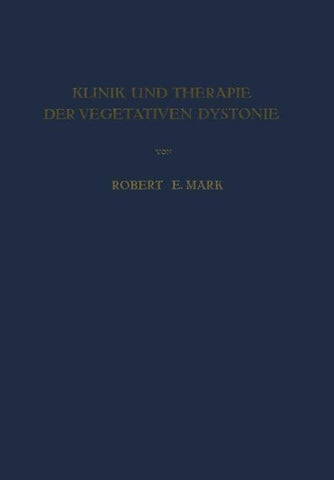 Klinik und Therapie der Vegetativen Dystonie