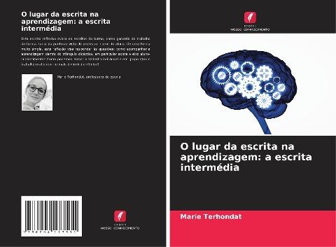 O lugar da escrita na aprendizagem: a escrita intermédia