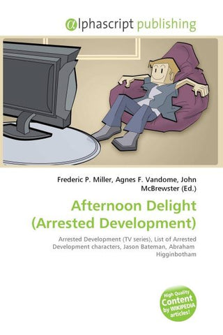Afternoon Delight (Arrested Development)