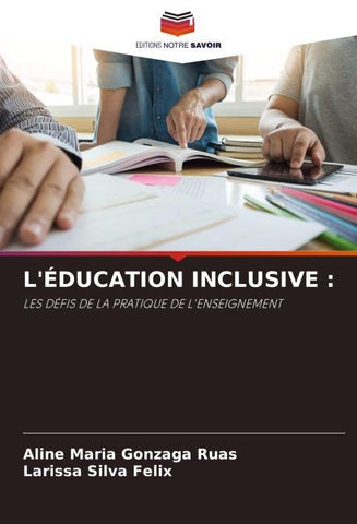 L'ÉDUCATION INCLUSIVE :