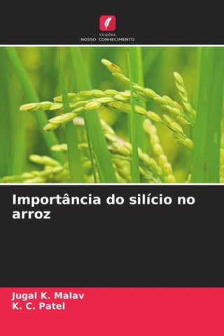 Importância do silício no arroz