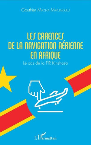 Les carences de la navigation aérienne en Afrique