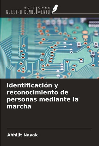 Identificación y reconocimiento de personas mediante la marcha