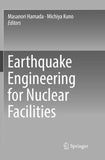 Earthquake Engineering for Nuclear Facilities