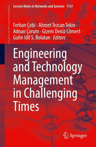 Engineering and Technology Management in Challenging Times
