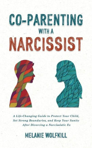 Co-Parenting With a Narcissist