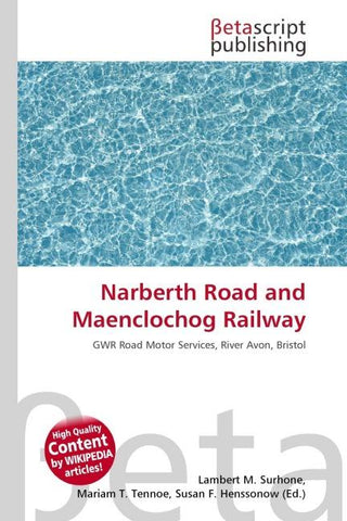 Narberth Road and Maenclochog Railway