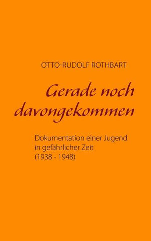 Gerade noch davongekommen