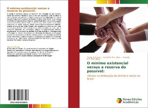 O mínimo existencial versus a reserva do possível: