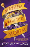 Mayhem and the Mortal
