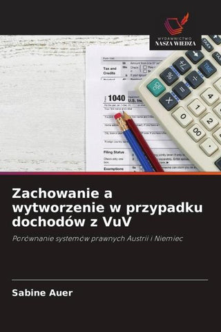 Zachowanie a wytworzenie w przypadku dochodów z VuV