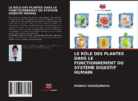 LE RÔLE DES PLANTES DANS LE FONCTIONNEMENT DU SYSTÈME DIGESTIF HUMAIN