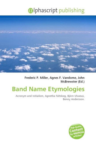 Band Name Etymologies