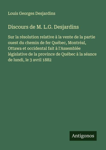 Discours de M. L.G. Desjardins