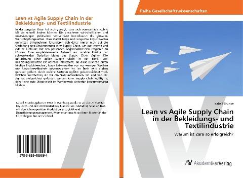 Lean vs Agile Supply Chain in der Bekleidungs- und Textilindustrie