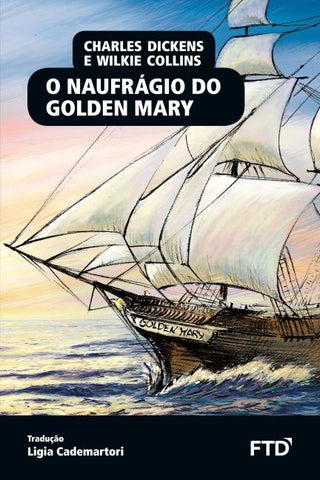 O naufrágio do Golden Mary