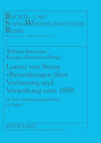 Lorenz von Steins 'Bemerkungen über Verfassung und Verwaltung' von 1889