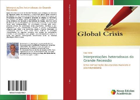 Interpretações heterodoxas da Grande Recessão
