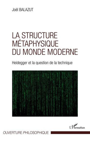 La structure métaphysique du monde moderne