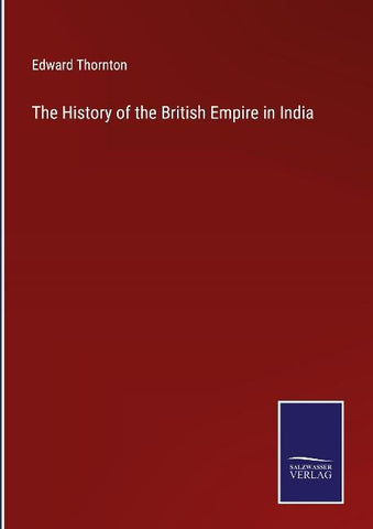 The History of the British Empire in India