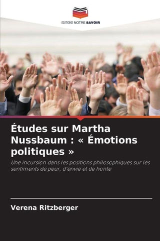 Études sur Martha Nussbaum : ' Émotions politiques '