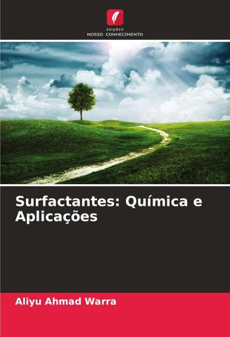 Surfactantes: Química e Aplicações