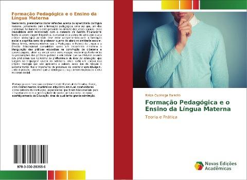 Formação Pedagógica e o Ensino da Língua Materna