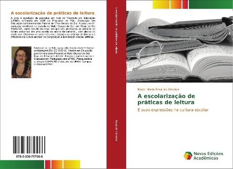 A escolarização de práticas de leitura