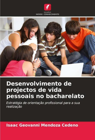 Desenvolvimento de projectos de vida pessoais no bacharelato
