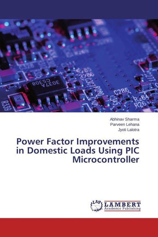 Power Factor Improvements in Domestic Loads Using PIC Microcontroller