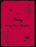 Poetry for my beloved Daughter