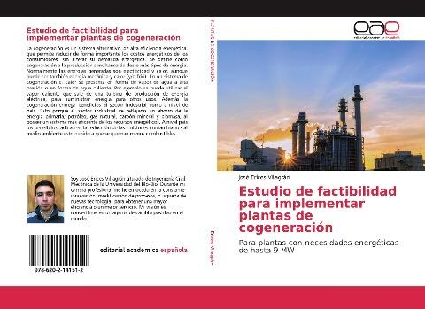 Estudio de factibilidad para implementar plantas de cogeneración