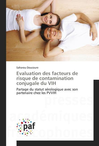 Evaluation des facteurs de risque de contamination conjugale du VIH