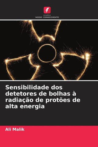 Sensibilidade dos detetores de bolhas à radiação de protões de alta energia