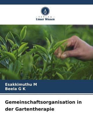 Gemeinschaftsorganisation in der Gartentherapie