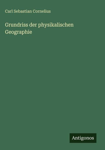 Grundriss der physikalischen Geographie