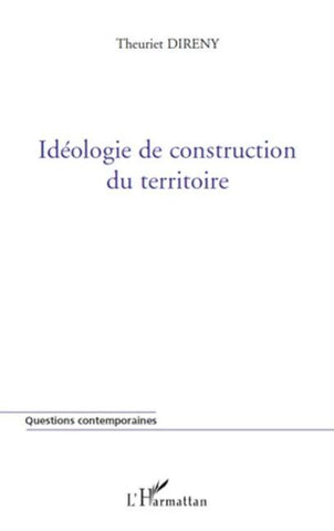 Idéologie de construction du territoire