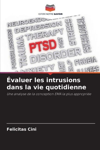 Évaluer les intrusions dans la vie quotidienne